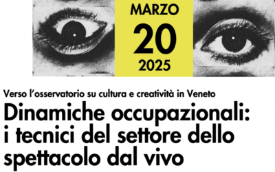 I tecnici dello spettacolo nella lente dell’Osservatorio veneto Cultura e Creatività